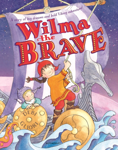 Wilma the Brave - 9781526632593