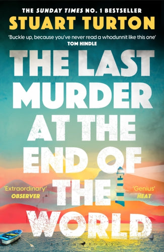 The Last Murder at the End of the World : The Number One Sunday Times bestseller - 9781526634924