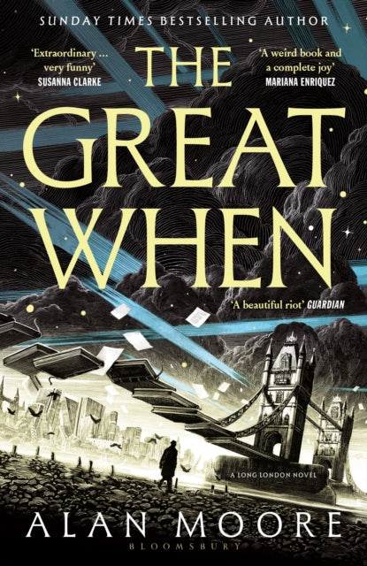 The Great When : A Long London Novel - 9781526643247