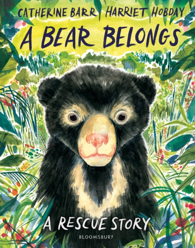A Bear Belongs : A rescue story - 9781526655684