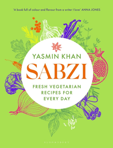 Sabzi : Fresh vegetarian recipes for everyday - 9781526664952