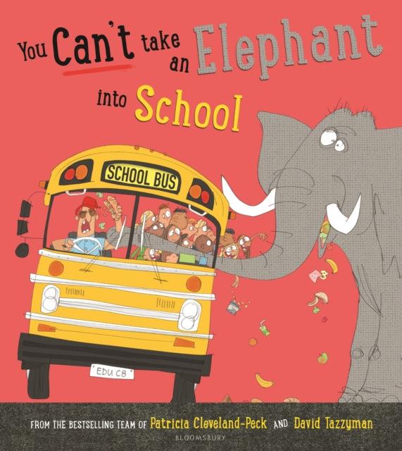 You Can't Take an Elephant into School - 9781526671509