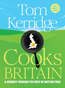 Tom Kerridge Cooks Britain - 9781526671936