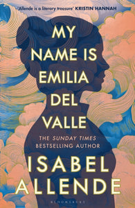 My Name is Emilia del Valle - 9781526683359