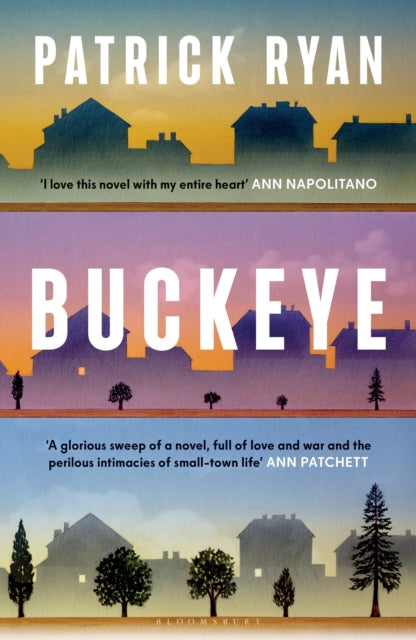 Buckeye : The novel everyone will be talking about this autumn: 'It soars' Tom Hanks - 9781526689283