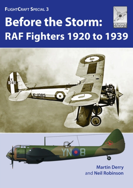 Flight Craft Special 3: RAF Fighters Before the Storm - 9781526786180