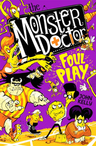 The Monster Doctor: Foul Play - 9781529021295