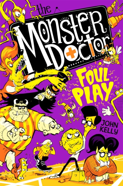The Monster Doctor: Foul Play - 9781529021295