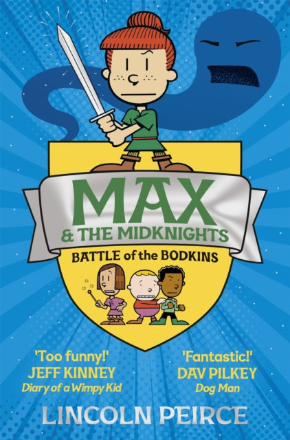 Max and the Midknights: Battle of the Bodkins - 9781529029284