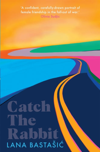 Catch the Rabbit - 9781529039627