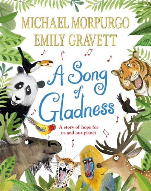 A Song of Gladness : A Story of Hope for Us and Our Planet - 9781529063325
