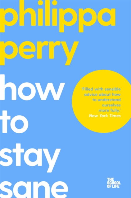How to Stay Sane - 9781529065367