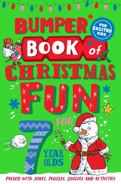 Bumper Book of Christmas Fun for 7 Year Olds - 9781529066999