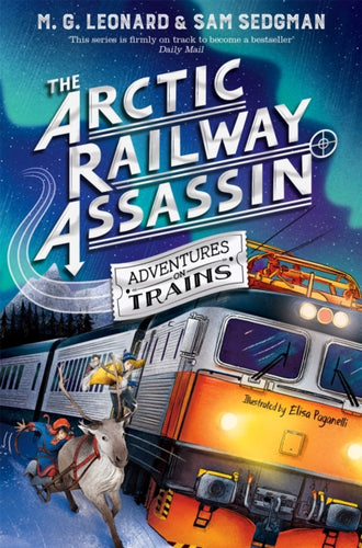 The Arctic Railway Assassin - 9781529072761