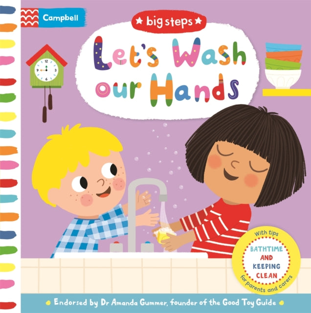 Let's Wash Our Hands : Bathtime and Keeping Clean - 9781529083026