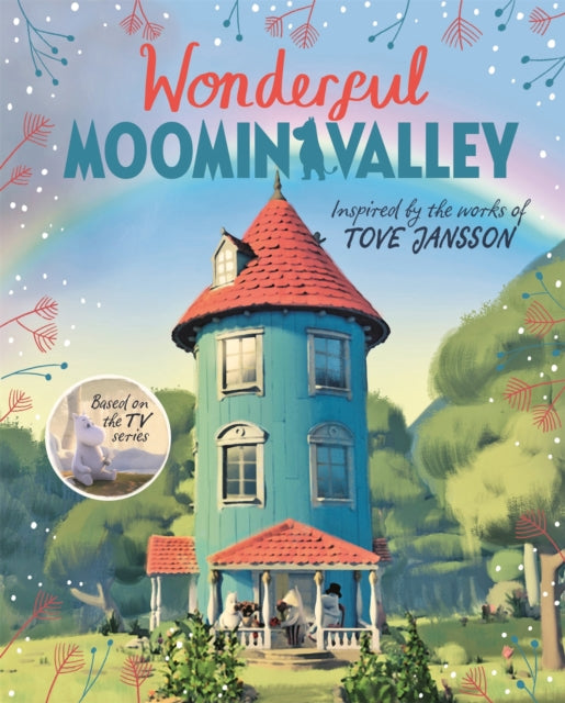 Wonderful Moominvalley : Adventures in Moominvalley Book 4 - 9781529083132