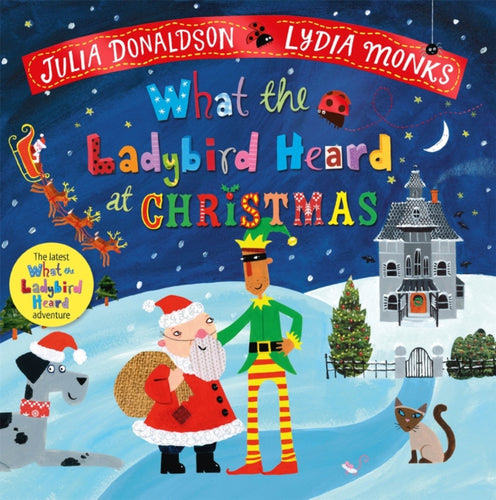 What the Ladybird Heard at Christmas : The Perfect Christmas Gift - 9781529087086