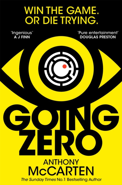 Going Zero : An Addictive, Ingenious Conspiracy Thriller from the No. 1 Bestselling Author of The Darkest Hour - 9781529090239