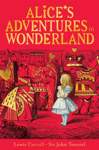 Alice's Adventures in Wonderland - 9781529095890
