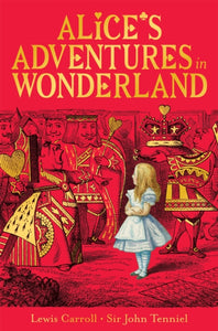 Alice's Adventures in Wonderland - 9781529095890