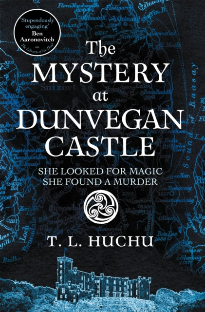 The Mystery at Dunvegan Castle : Stranger Things meets Rivers of London in this thrilling urban fantasy - 9781529097740