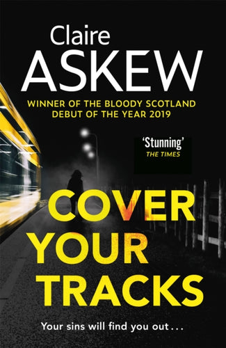 Cover Your Tracks : From the Shortlisted CWA Gold Dagger Author - 9781529327373