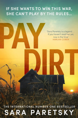 Pay Dirt : the gripping new crime thriller from the international bestseller - 9781529354416