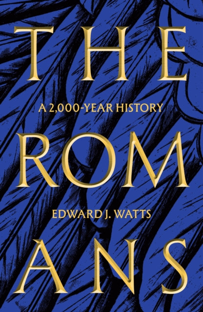 The Romans : A 2,000-Year History - 9781529383560