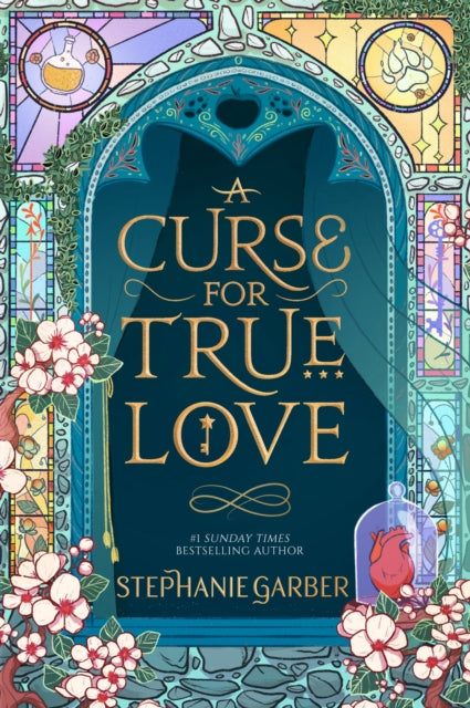 A Curse For True Love : the thrilling final book in the Once Upon a Broken Heart series - 9781529399288