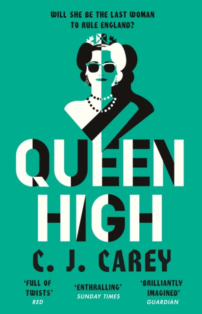 Queen High : Thrilling dystopian follow up to WIDOWLAND - 9781529412079