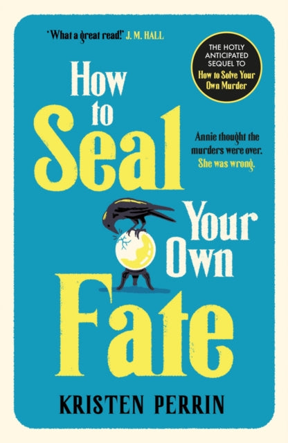 How To Seal Your Own Fate - 9781529430127
