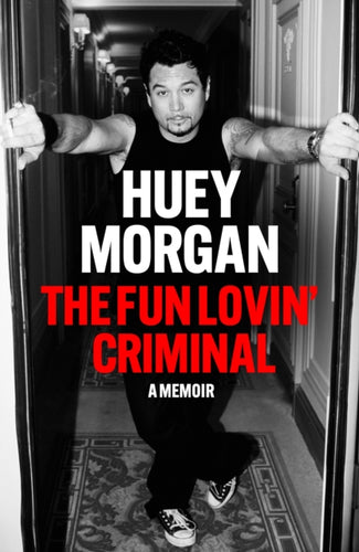 The Fun Lovin’ Criminal - 9781529442496