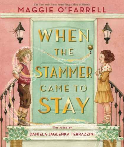 When the Stammer Came to Stay - 9781529504286
