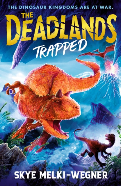 The Deadlands: Trapped - 9781529504743