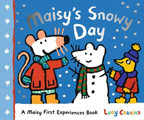 Maisy's Snowy Day - 9781529511918