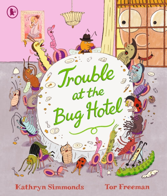 Trouble at the Bug Hotel : A hilarious picture book about the importance of making everyone feel included - 9781529513158