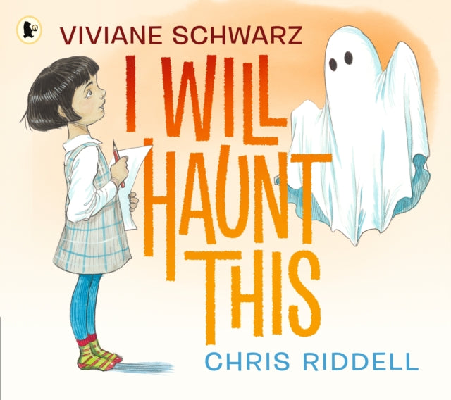 I Will Haunt This : A spooky, cosy and comforting picture book about making new friends with a little ghost, perfect for age 4-6 - 9781529515947