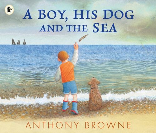 A Boy, His Dog and the Sea - 9781529517064