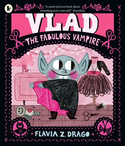 Vlad, the Fabulous Vampire - 9781529517132