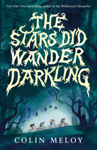 The Stars Did Wander Darkling - 9781529517286