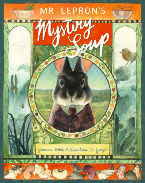 Mr Lepron's Mystery Soup - 9781529520859