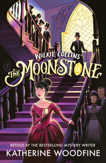 The Moonstone: A Quick Read : A pacy edition of the classic Victorian mystery, skilfully retold for readers age 9–12 by the author of THE CLOCKWORK SPARROW - 9781529522044