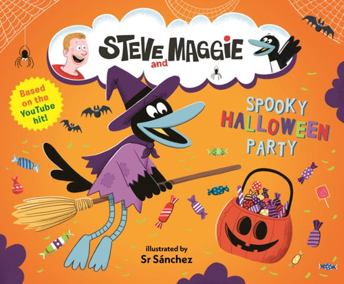 Steve and Maggie: Spooky Halloween Party : Based on the hit YouTube series for toddlers, now available to watch on Amazon Prime - 9781529524734