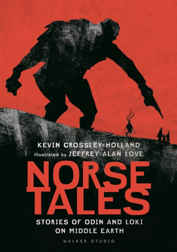 Norse Tales: Stories of Odin and Loki on Middle Earth - 9781529524833