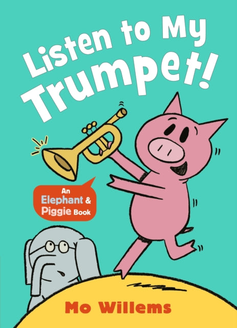 Listen to My Trumpet! - 9781529525212