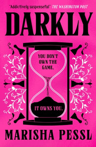 Darkly : A mind-bending psychological thriller perfect for Halloween, about a mysterious games company, full of buried clues, puzzles and twists - 9781529529197