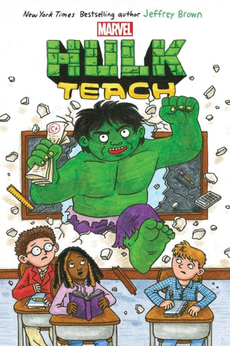 Hulk Teach! - 9781546137597