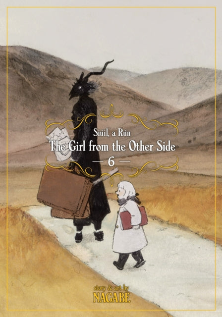 The Girl From the Other Side: Siuil, a Run Vol. 6 : 6 - 9781642750065