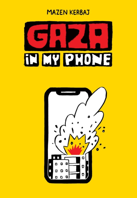 Gaza in My Phone - 9781682196434