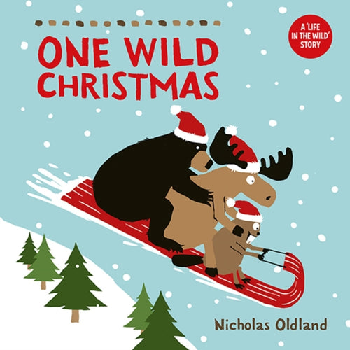 One Wild Christmas (New Edition) - 9781738485994